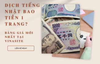 Dịch tiếng Nhật bao nhiêu tiền 1 trang? Bảng giá mới nhất tại Vinasite 2 Dịch tiếng Nhật bao nhiêu tiền 1 trang? Bảng giá mới nhất tại Vinasite