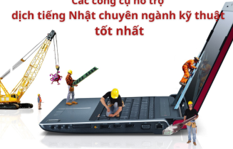 Các công cụ hỗ trợ dịch tiếng Nhật chuyên ngành kỹ thuật tốt nhất 1 Các công cụ hỗ trợ dịch tiếng Nhật chuyên ngành kỹ thuật tốt nhất