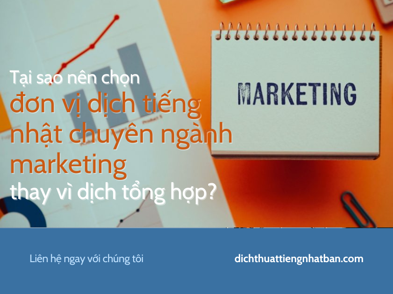 Vinasite – Đơn vị dịch tiếng Nhật chuyên ngành marketing