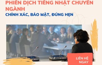 Dịch vụ phiên dịch tiếng Nhật chuyên ngành Chính xác, bảo mật, đúng hẹn 2 Dịch vụ phiên dịch tiếng Nhật chuyên ngành Chính xác, bảo mật, đúng hẹn