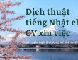 dịch thuật tiếng Nhật cho CV xin việc